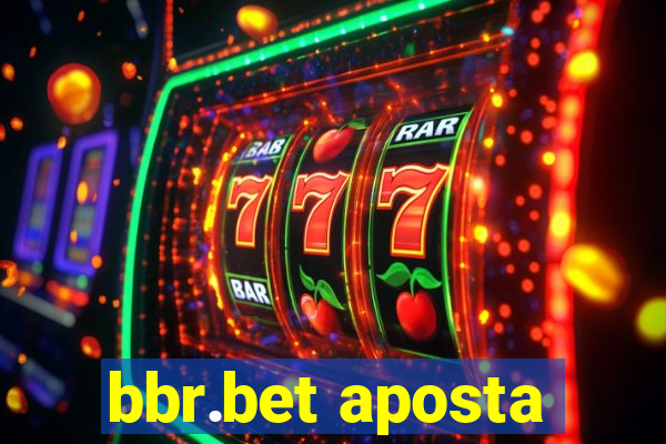 bbr.bet aposta